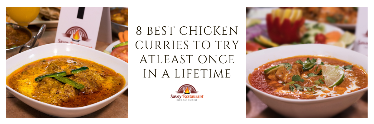 8 Best Chicken Curries to Try Atleast Once in a Lifetime